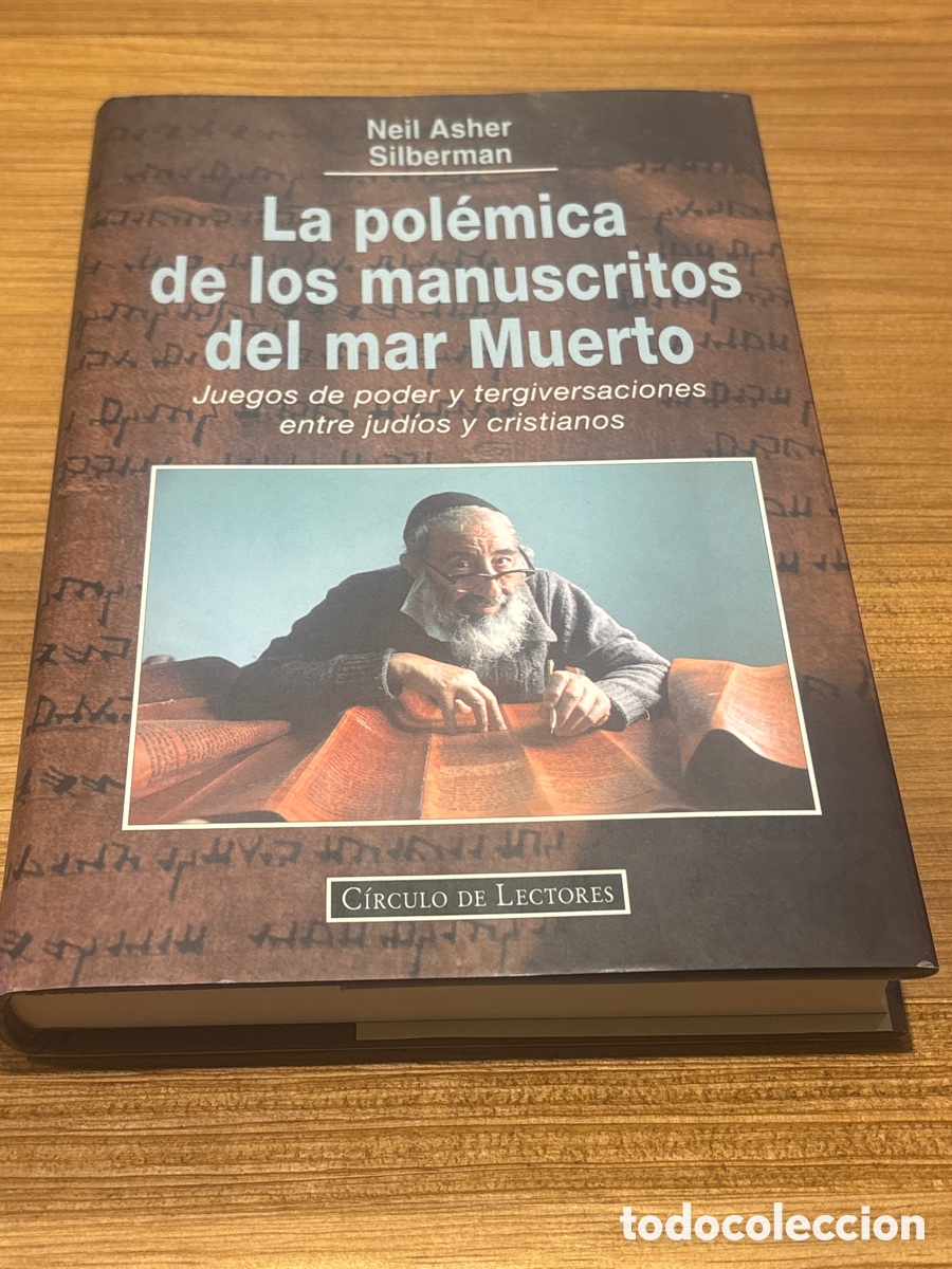 Libros de segunda mano: LA POL&Eacute;MICA DE LOS MANUSCRITOS DEL MAR MUERTO. JUEGOS DE PODER Y TERGIVERSACIONES ENTRE JUDIOS Y-