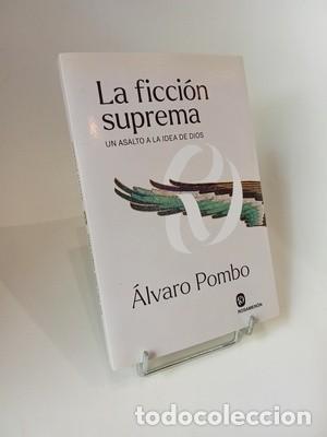 Libros de segunda mano: &Aacute;lvaro Pombo. La Ficci&oacute;n Suprema: Un asalto a la idea de Dios
