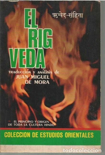 Libros de segunda mano: EL RIG VEDA JUAN MIGUEL DE MORA DIANA