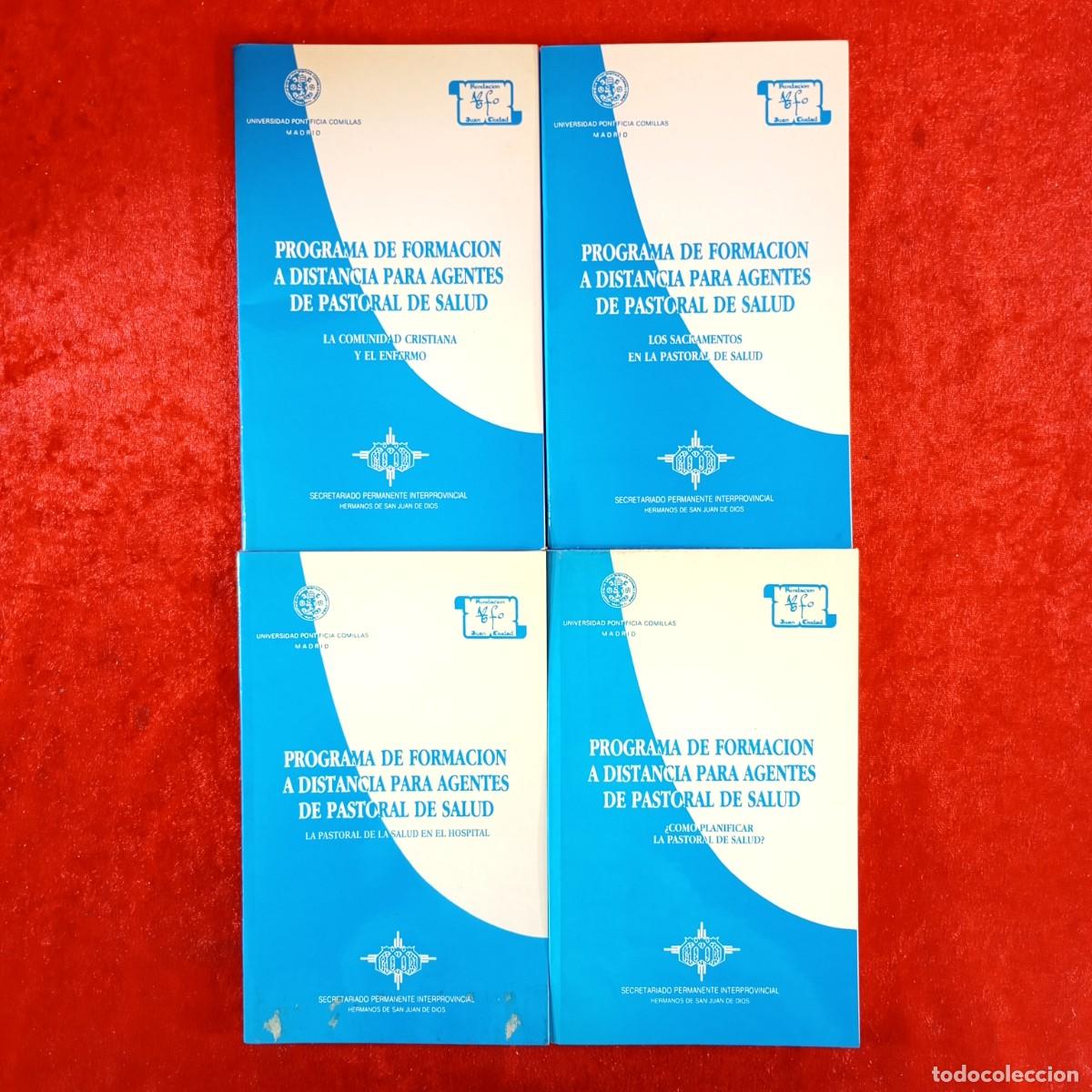 Libros de segunda mano: PROGRAMA DE FORMACION A DISTANCIA PARA AGENTES DE PASTORAL DE SALUD - LOTE 4 TOMOS -VER FOTOS / 4462