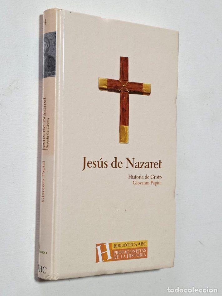 Libros de segunda mano: JESUS DE NAZARET - HISTORIA DE CRISTO - PAPINI, Giovanni