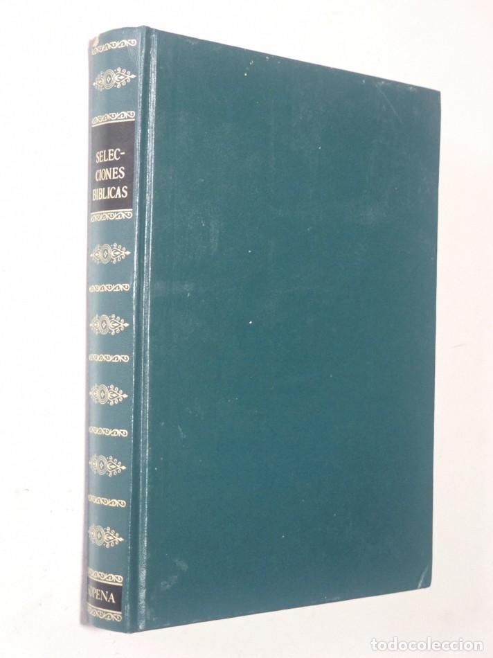 Libros de segunda mano: SELECCIONES BIBLICAS. LECTURAS ESCOGIDAS. 214 TEMAS BIBLICOS ILUSTRADOS CON LOS C&Eacute;LEBRES GRABADOS DE
