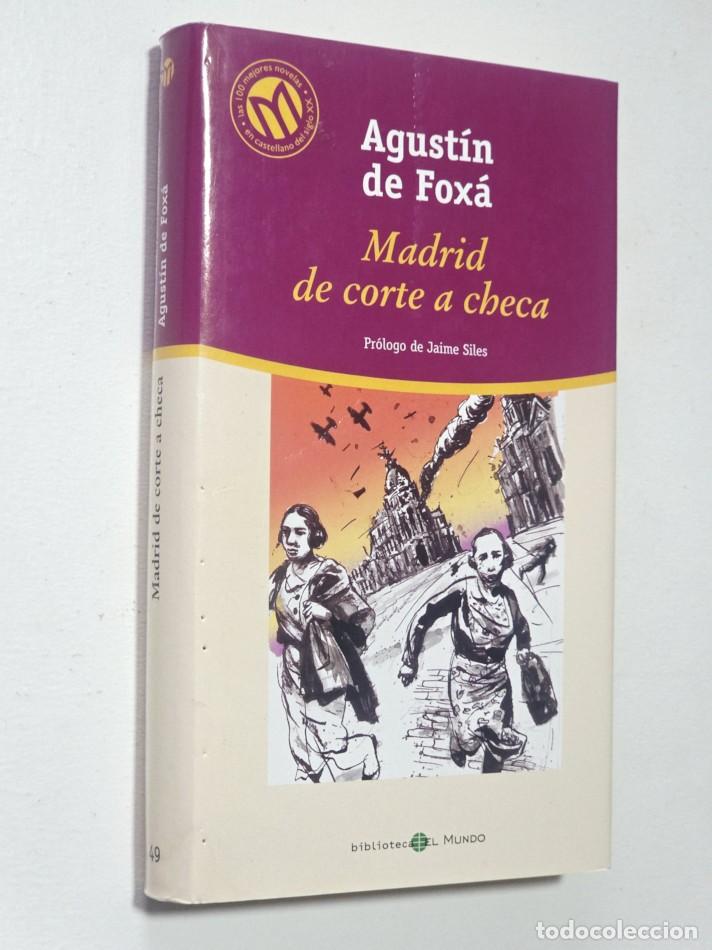 Libros de segunda mano: MADRID DE CORTE A CHECA - DE FOX&Aacute;, Agust&iacute;n
