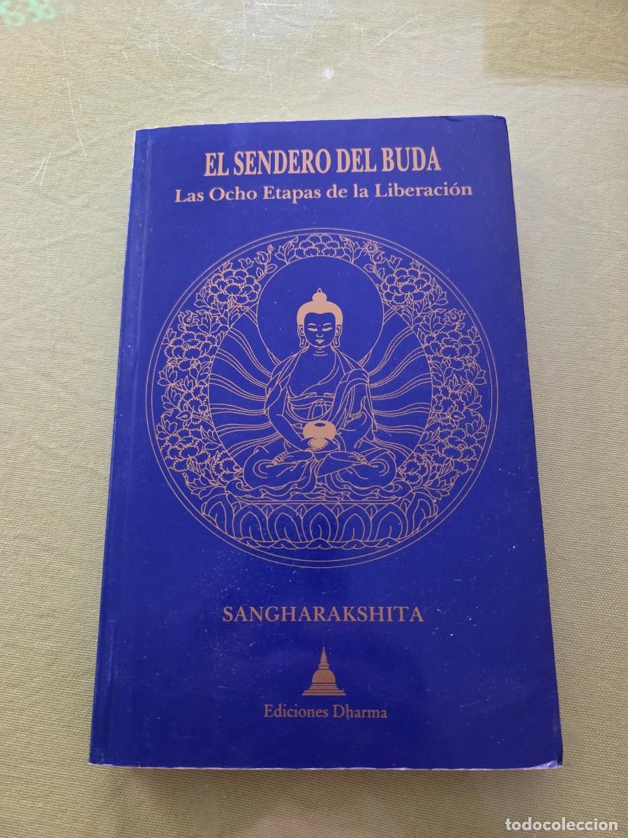 Libros de segunda mano: SANGHARAKSHITA. - El sendero del Buda. Las ocho etapas de la liberaci&oacute;n.