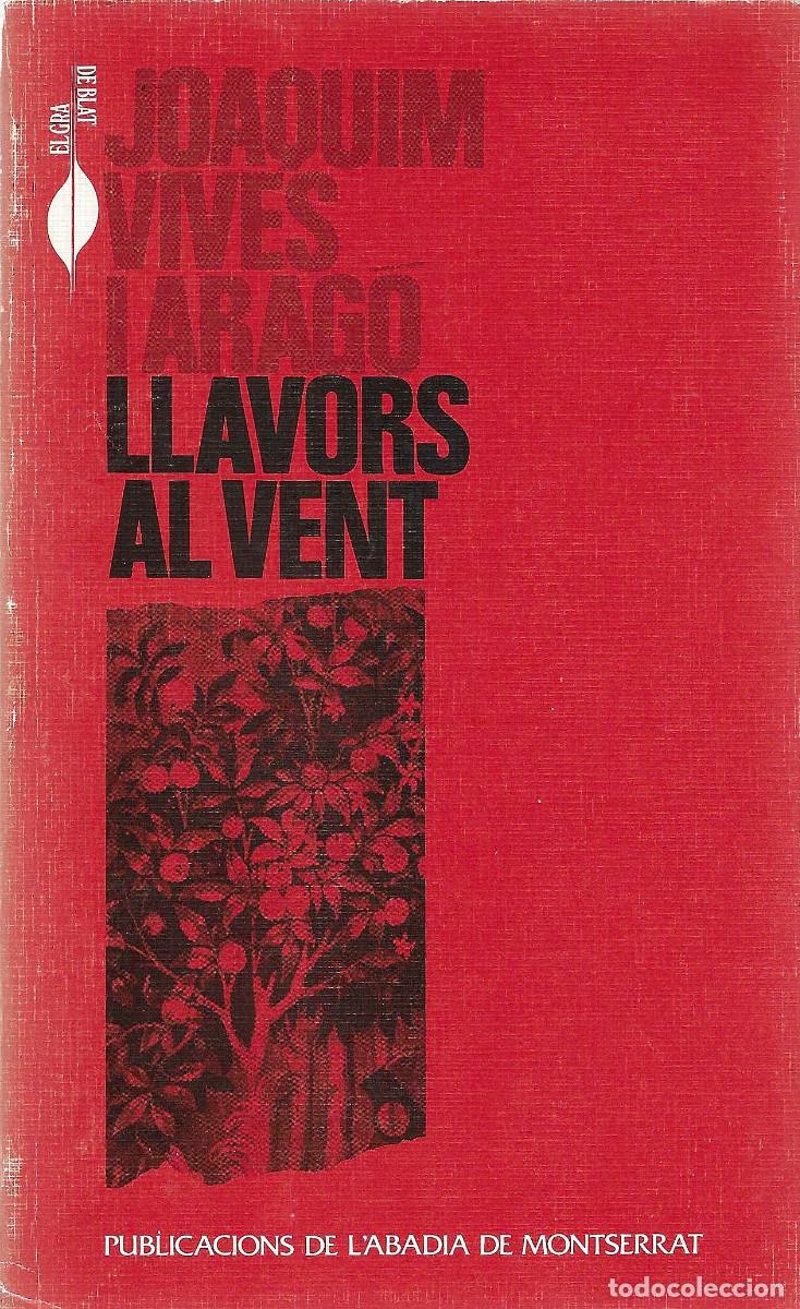 Libros de segunda mano: Llavors al Vent, de moss&egrave;n Joaquim Vives