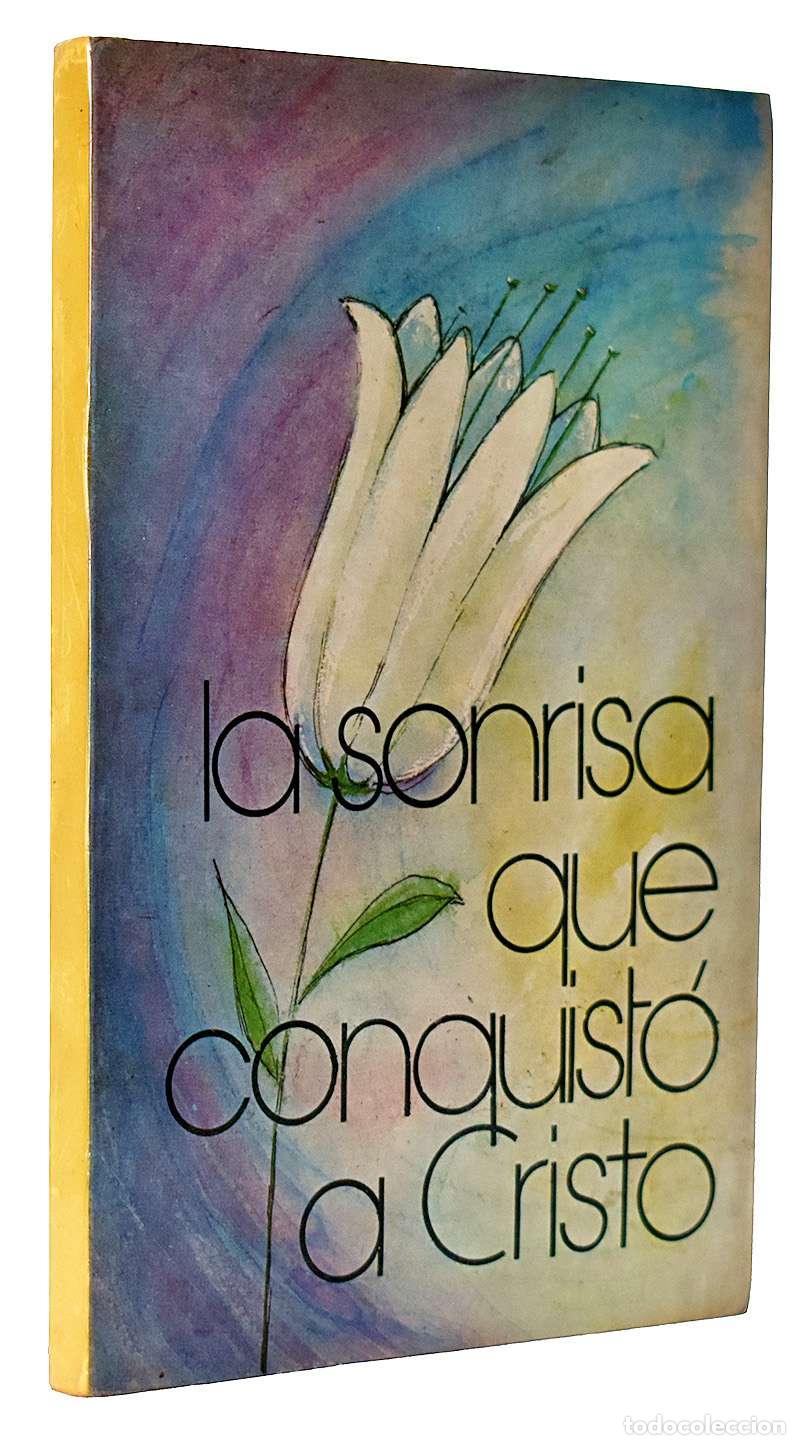 Libros de segunda mano: La sonrisa que conquist&oacute; a Cristo