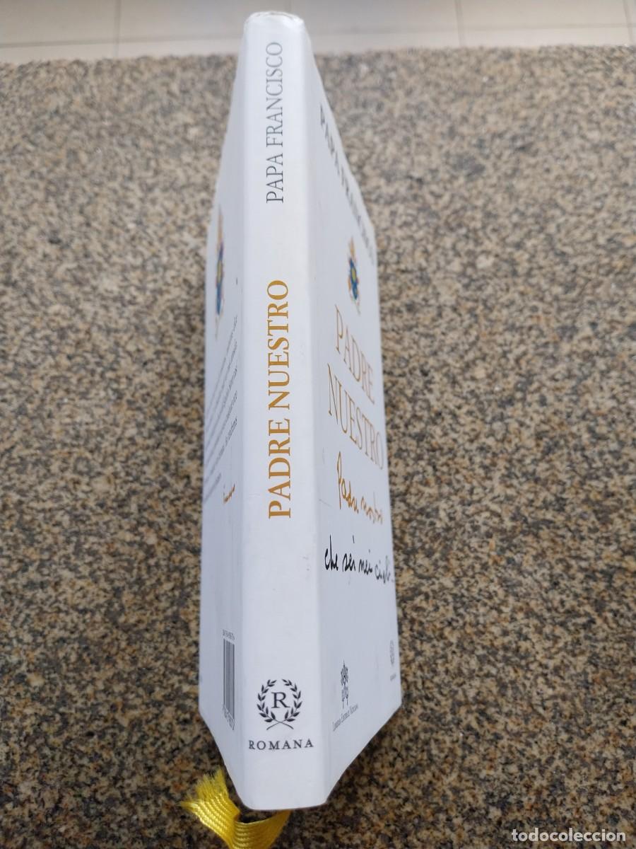 Libros de segunda mano: PADRE NUESTRO -- PAPA FRANCISCO -- - Foto 3