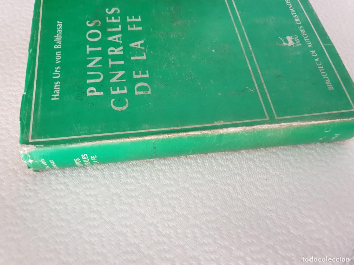 Libros de segunda mano: PUNTOS CENTRALES DE LA FE - HANS URS VON BALTHASAR BAC
