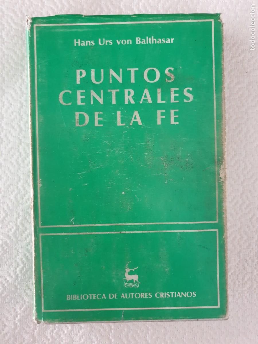 Libros de segunda mano: PUNTOS CENTRALES DE LA FE - HANS URS VON BALTHASAR BAC