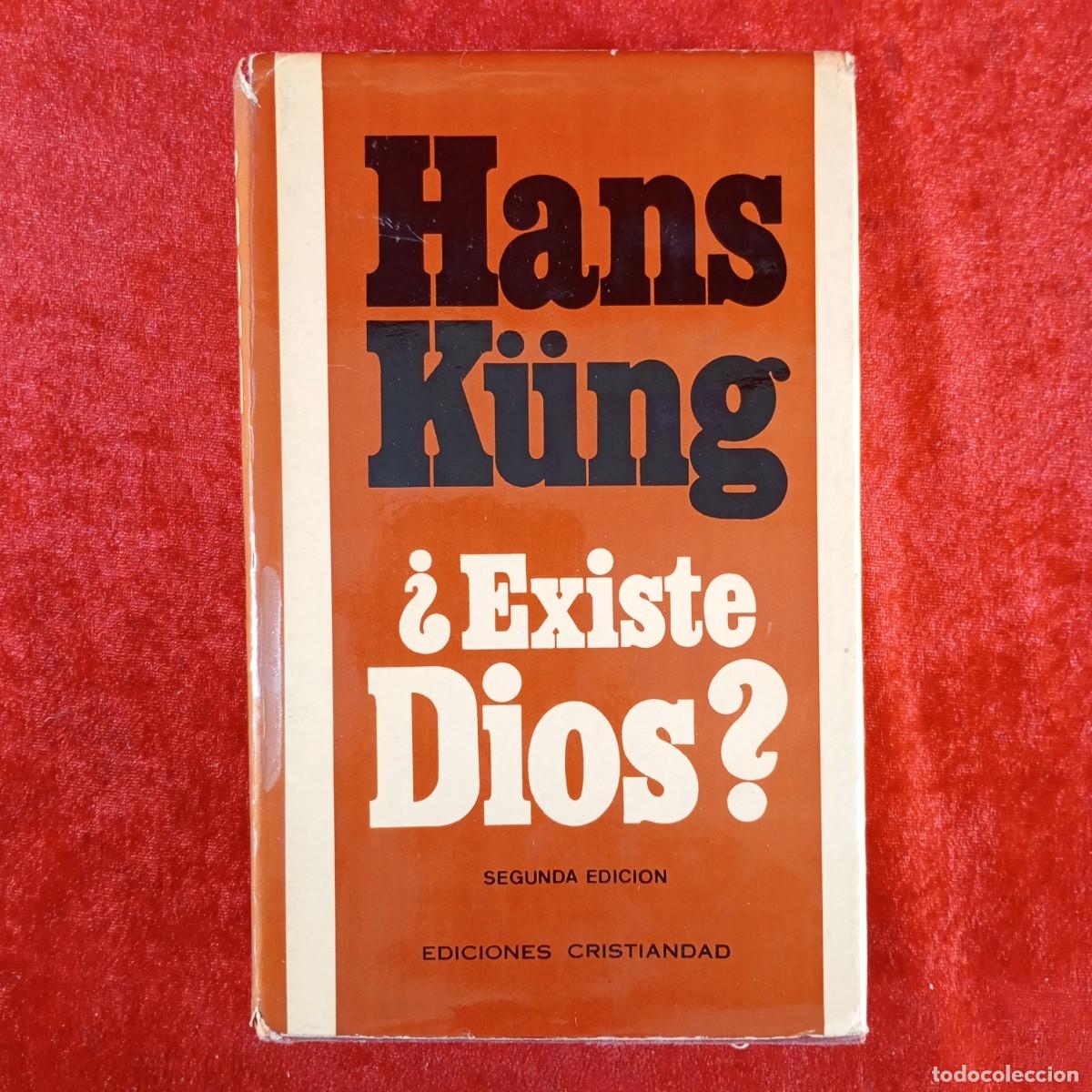 Libros de segunda mano: HANS K&Uuml;NG - &iquest; EXISTE DIOS ? - EDICIONES CRISTIANDAD - DEDICADO / 5029