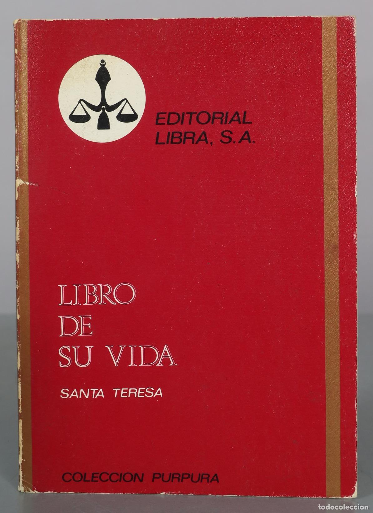 Libros de segunda mano: Libro de su vida - Santa Teresa - Editorial Libra, S.A.