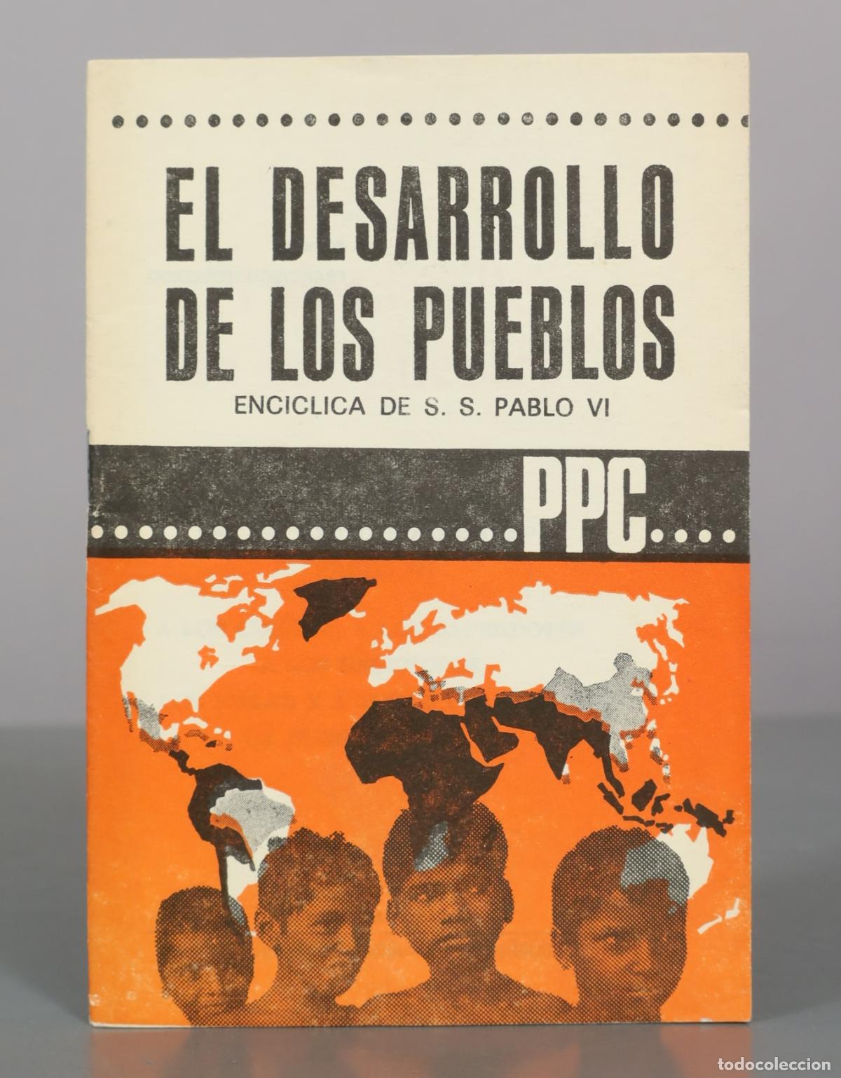 Libros de segunda mano: El desarrollo de los pueblos - S. S. Pablo VI - PPC Editorial