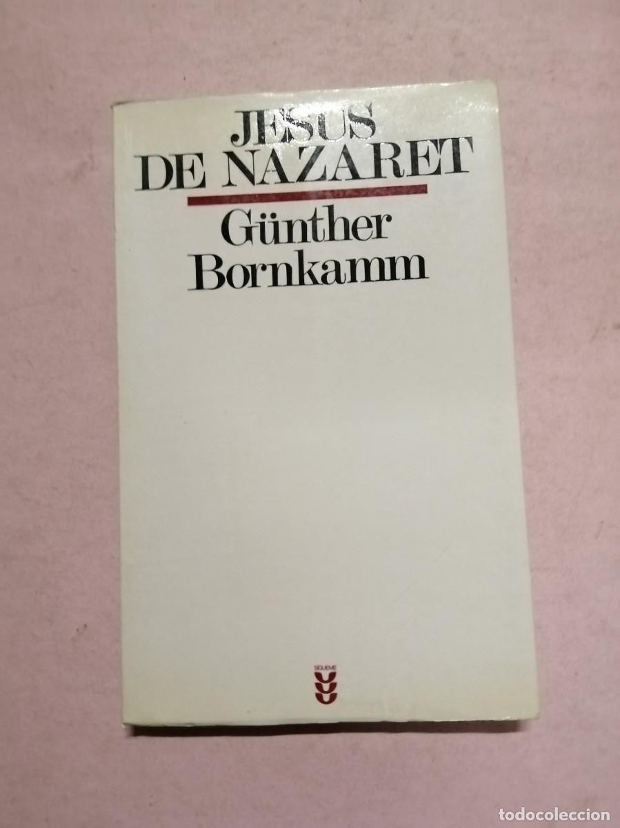 Libros de segunda mano: JESUS DE NAZARET (GUNTHER BORNKAMM)