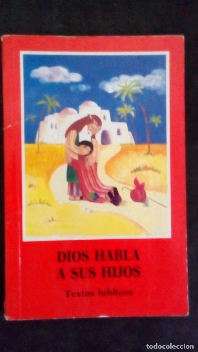 Libros de segunda mano: DIOS HABLA A SUS HIJOS -- TEXTOS B&Iacute;BLICOS -- 1993 --