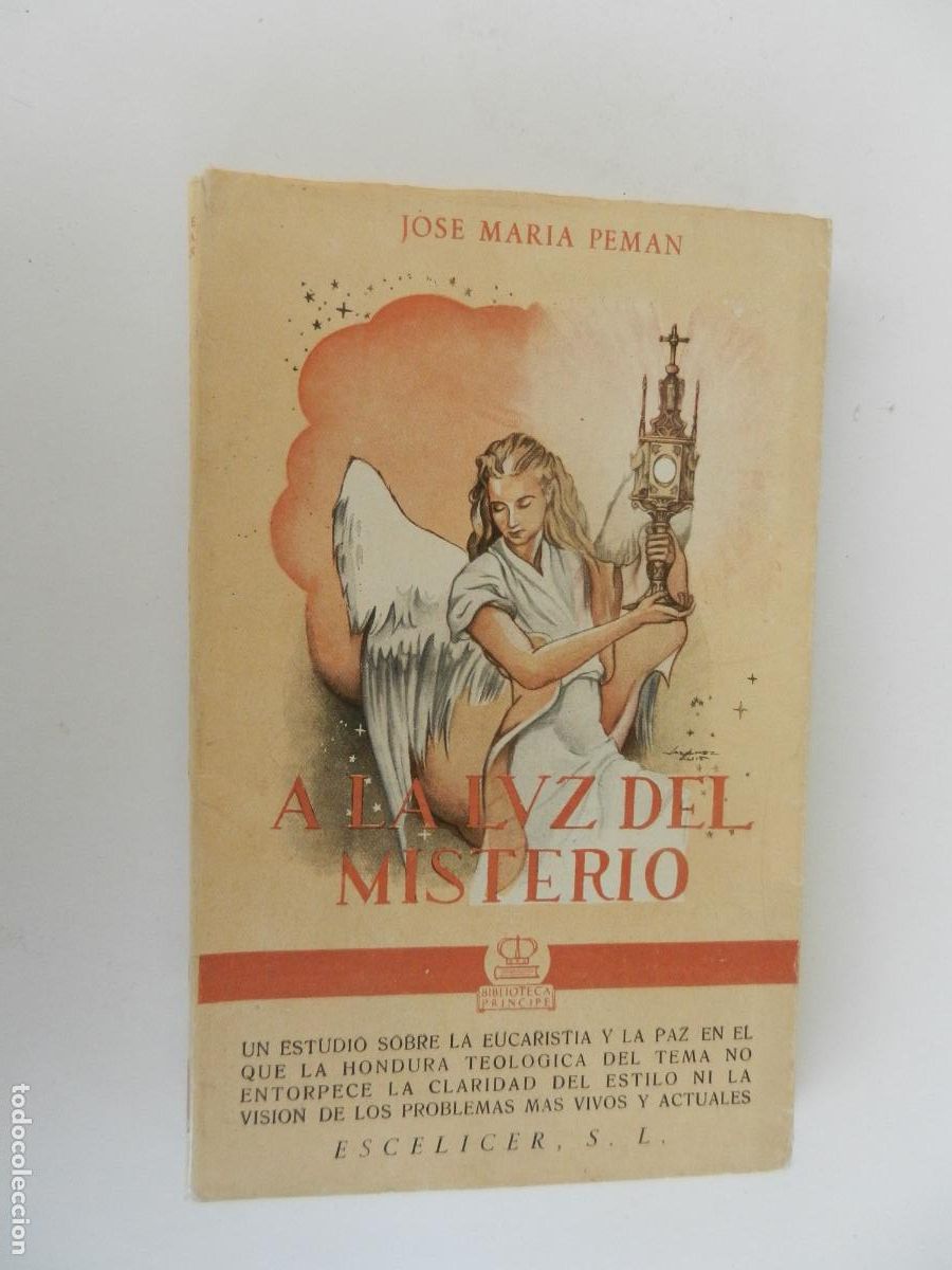 Libros de segunda mano: A LA LUZ DEL MISTERIO - JOSE MARIA PEM&Aacute;N - ESCELICER 1952