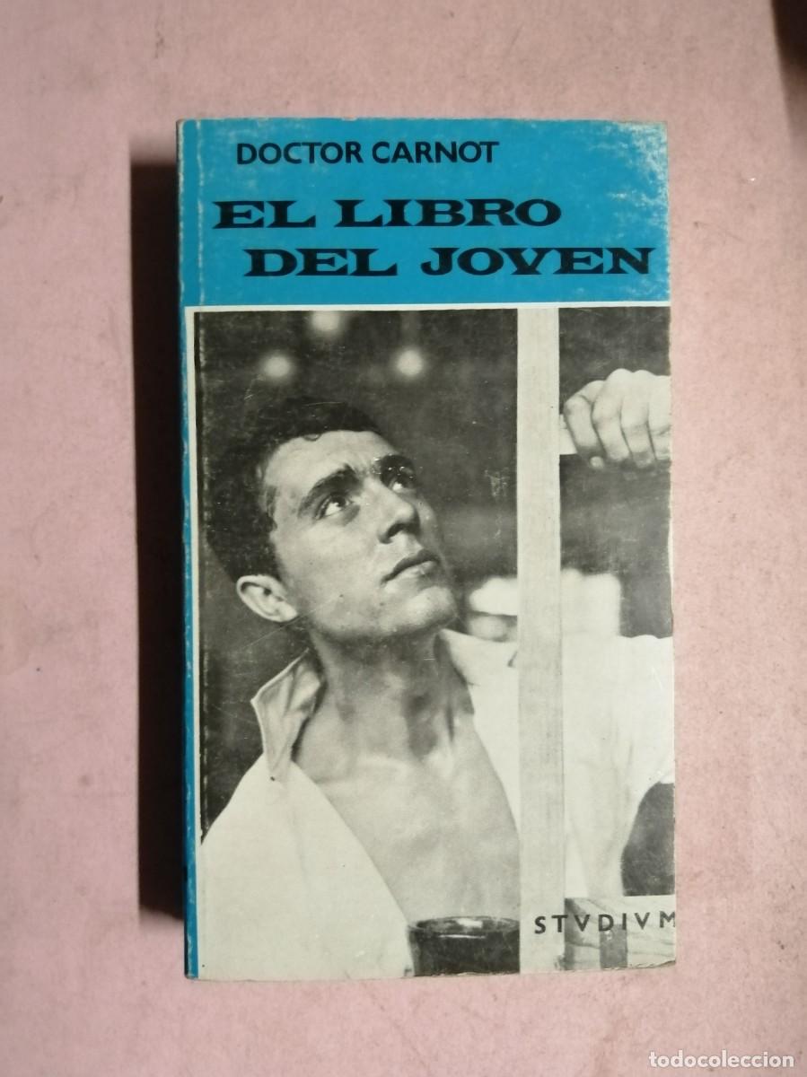 Libros de segunda mano: EL LIBRO DEL JOVEN (DOCTOR CARNOT)