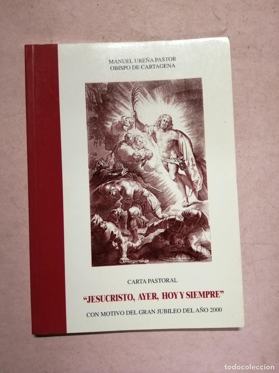 Libros de segunda mano: JESUCRISTO AYER, HOY Y SIEMPRE