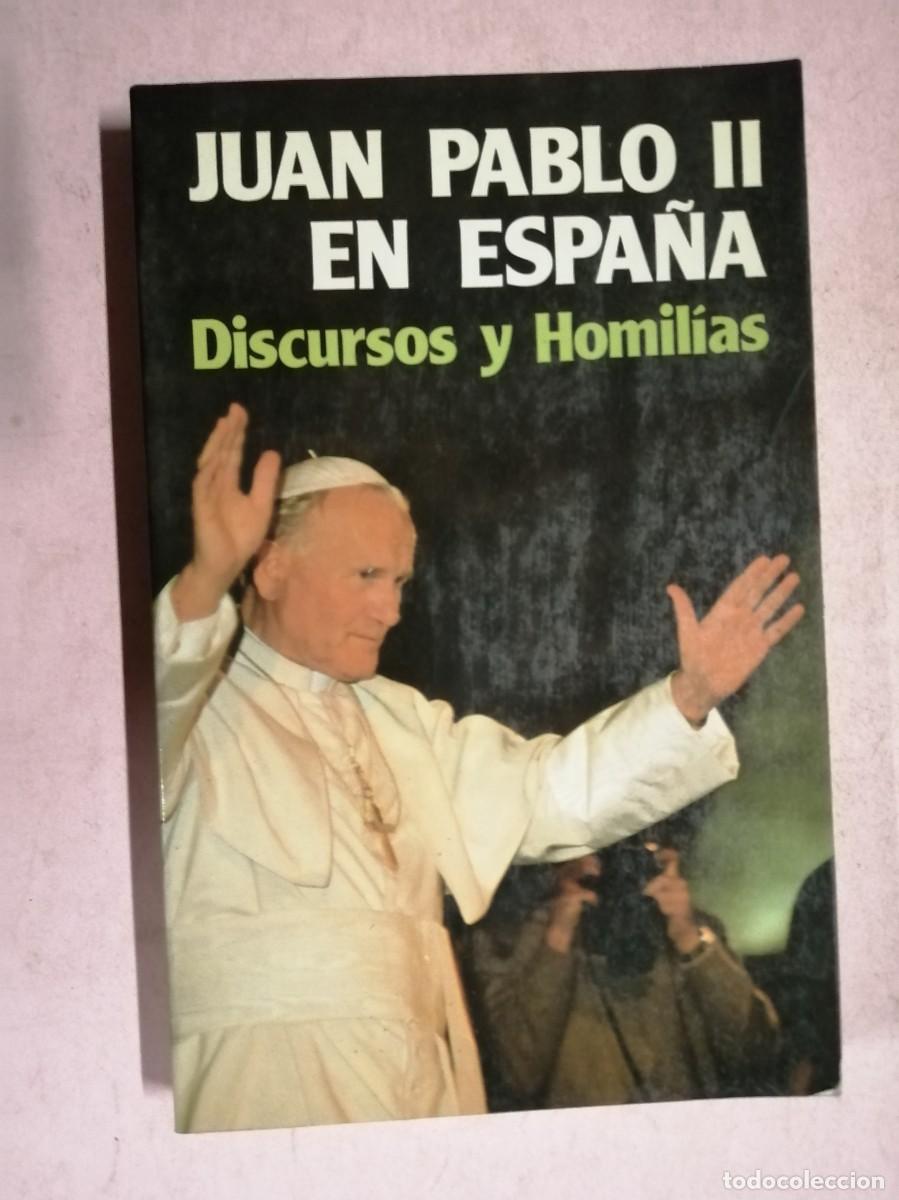 Libros de segunda mano: JUAN PABLO II EN ESPA&Ntilde;A. DISCURSOS Y HOMILIAS