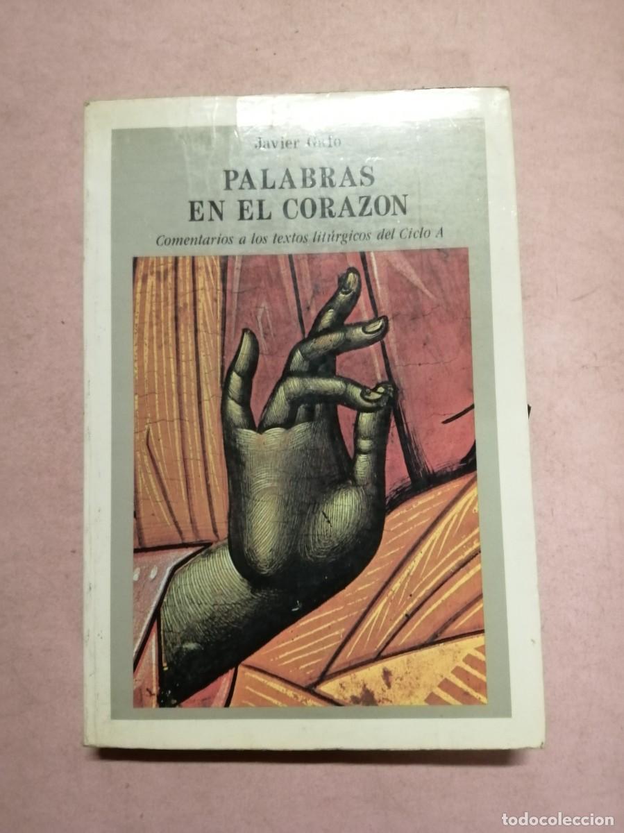 Libros de segunda mano: PALABRAS EN EL CORAZON (JAVIER GAFO)