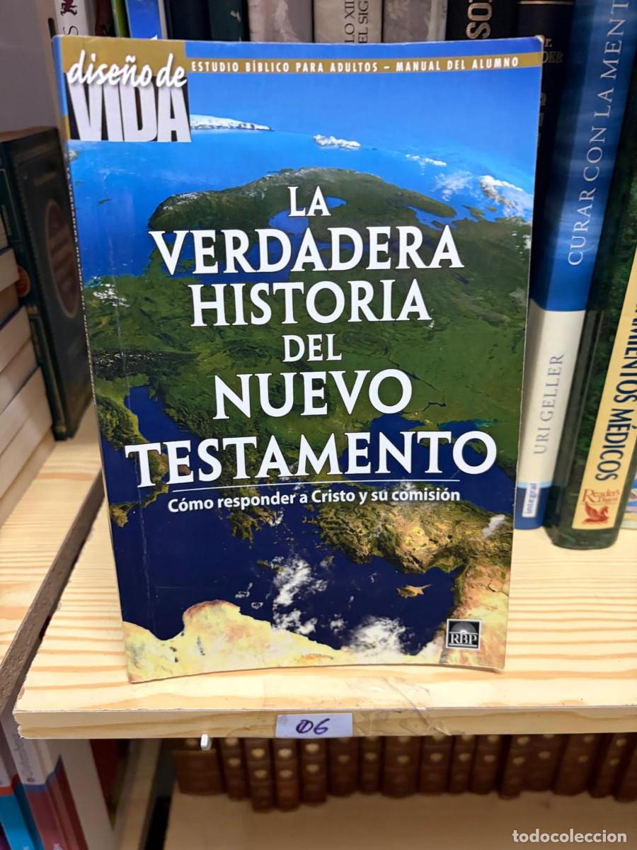 Libros de segunda mano: 06 &mdash; La verdadera historia del Nuevo Testamento