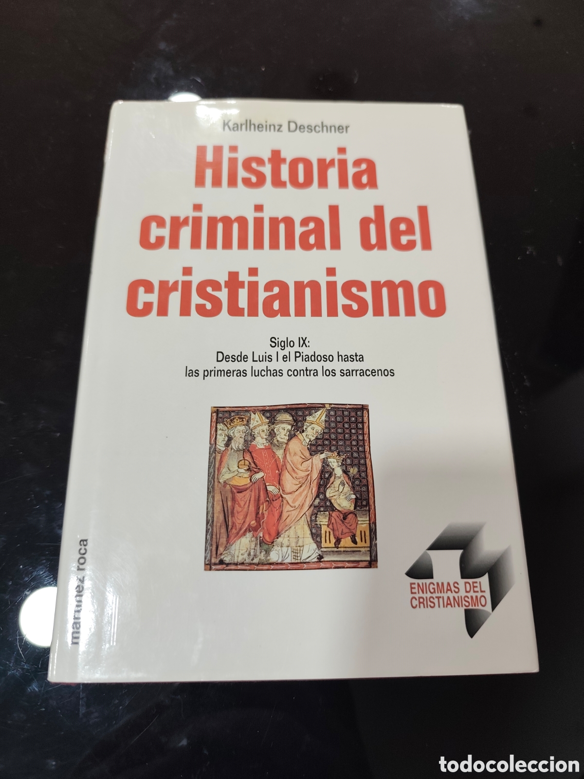 Libros de segunda mano: Historia criminal del cristianismo, n&uacute;mero 8. Karlheinz Deschner
