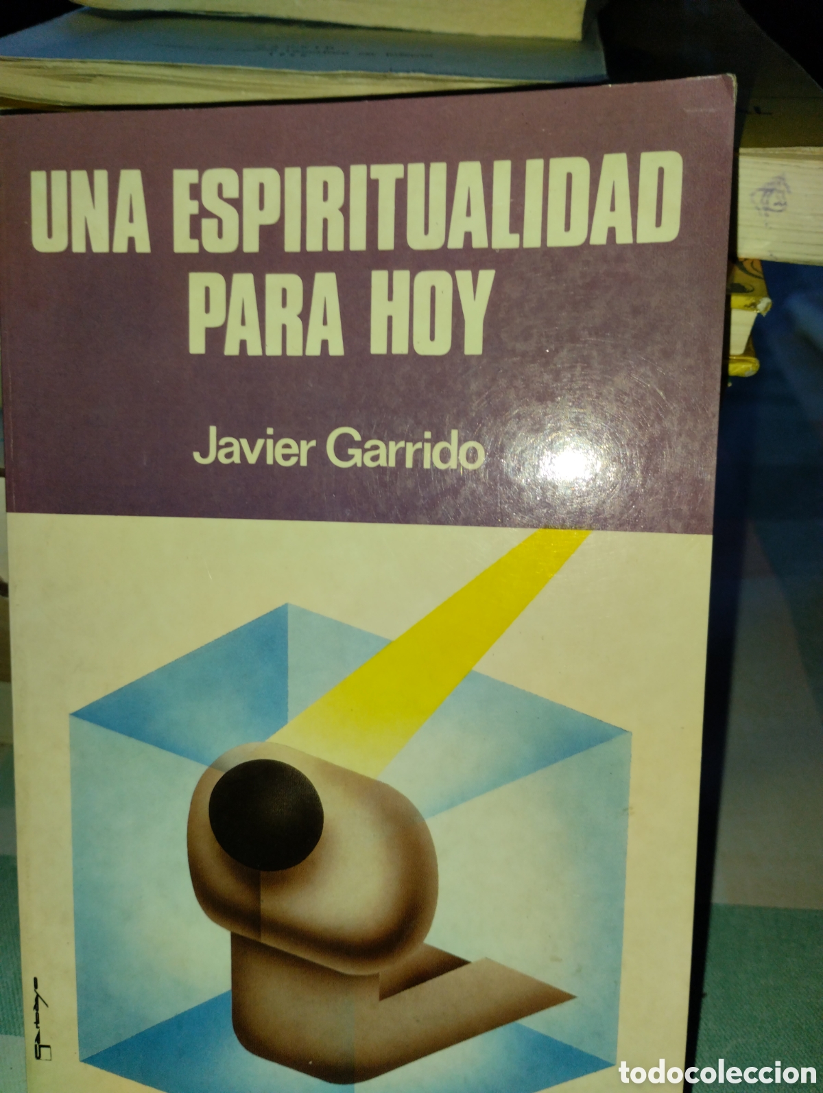 Libros de segunda mano: UNA ESPIRITUALIDAD PARA HOY, GARRIDO, VICENTE