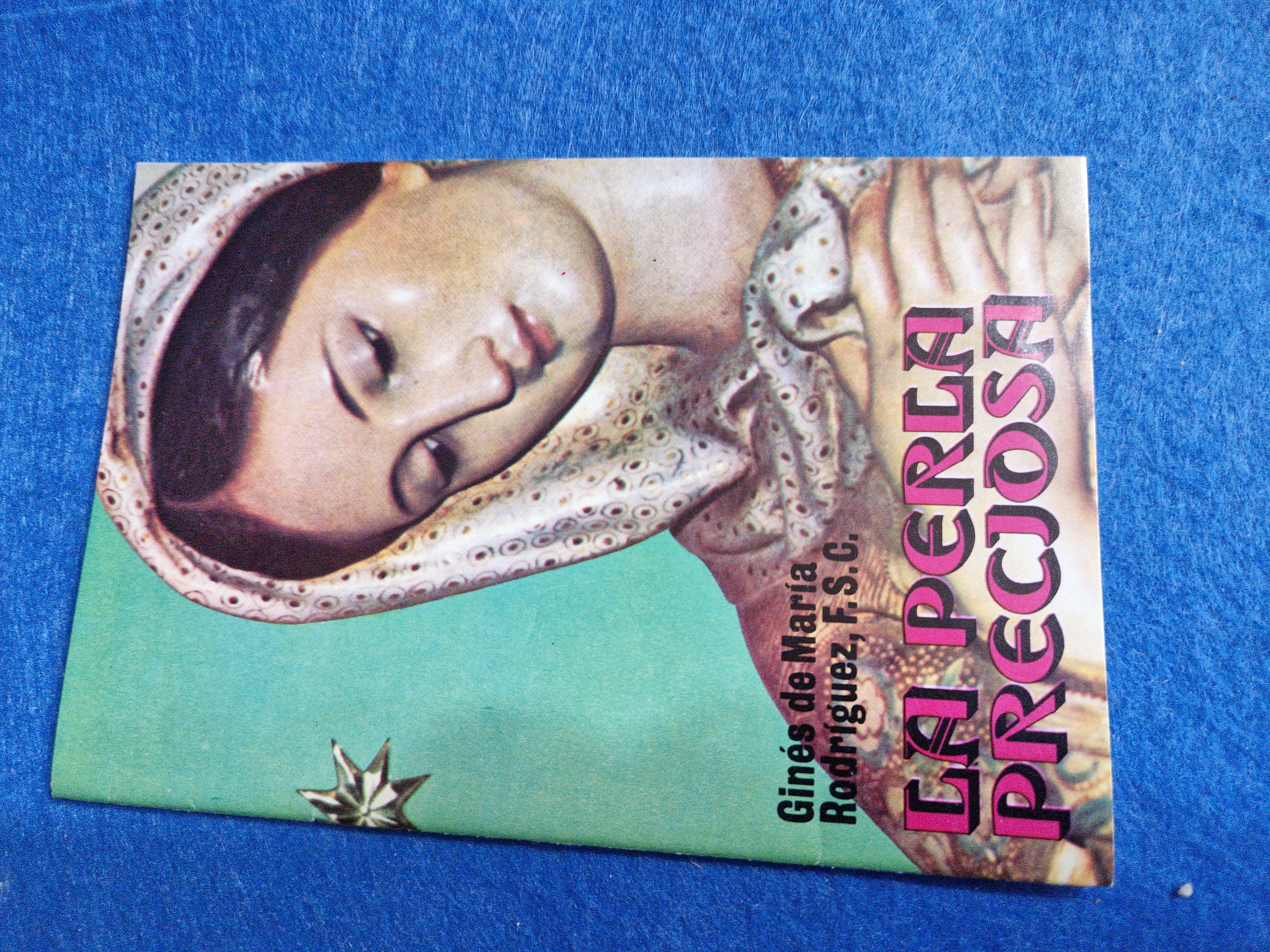 Libros de segunda mano: REVISTA RELIGIOSA librillo antiguo: LA PERLA PRECIOSA VIRGEN GINES DE MARIA RODRIGUEZ