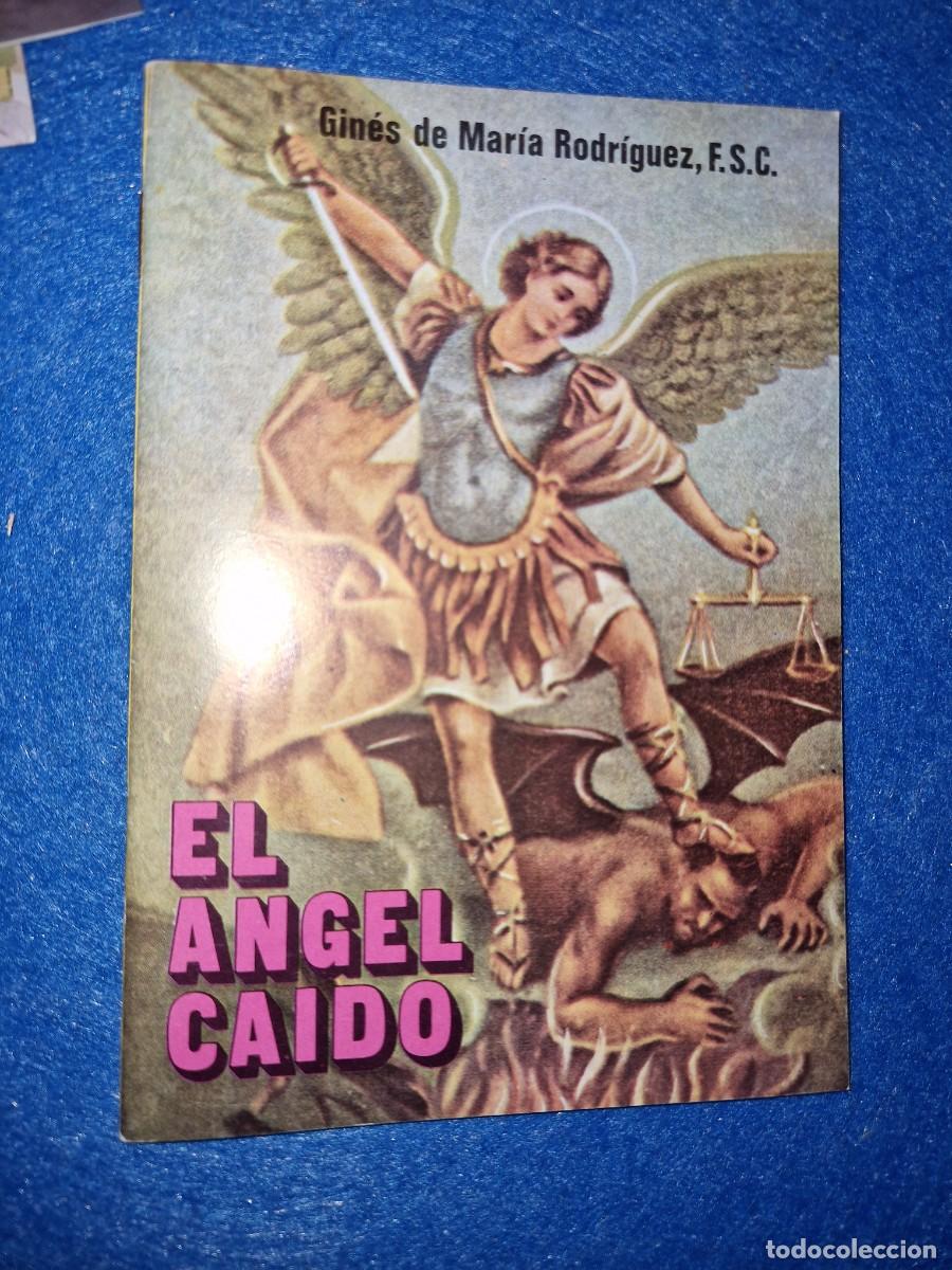 Libros de segunda mano: REVISTA RELIGIOSA . EL ANGEL CAIDO, GINES DE MARIA RODRIGUEZ