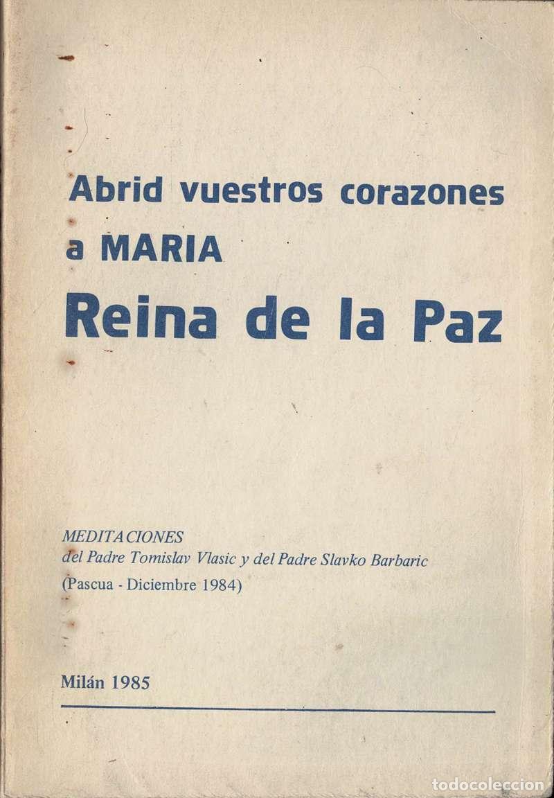 Libros de segunda mano: Abrid vuestros corazones a Mar&iacute;a Reina de la Paz