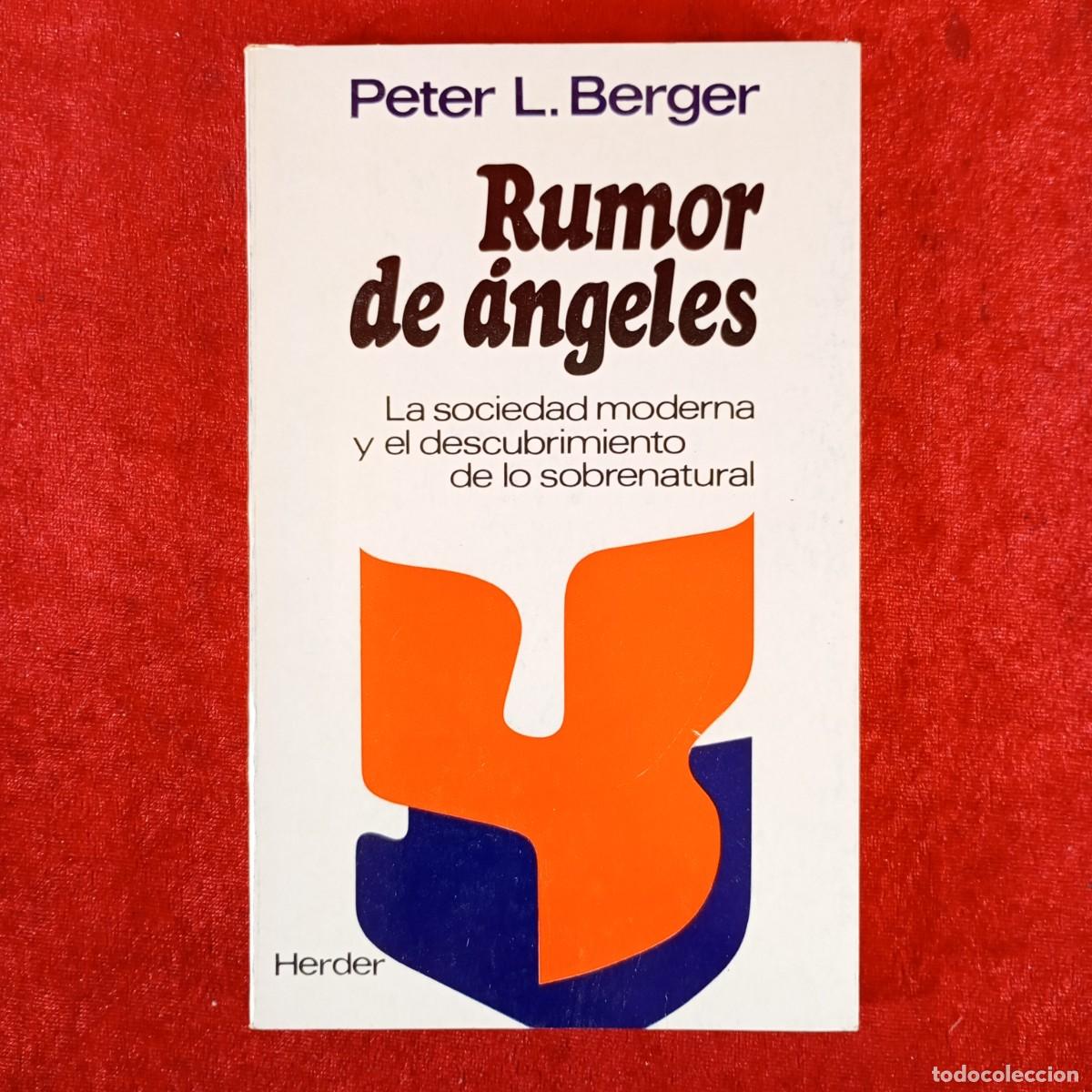 Libros de segunda mano: RUMOR DE &Aacute;NGELES - PETER L. BERGER - EDITORIAL HERDER - 1975 / 5884