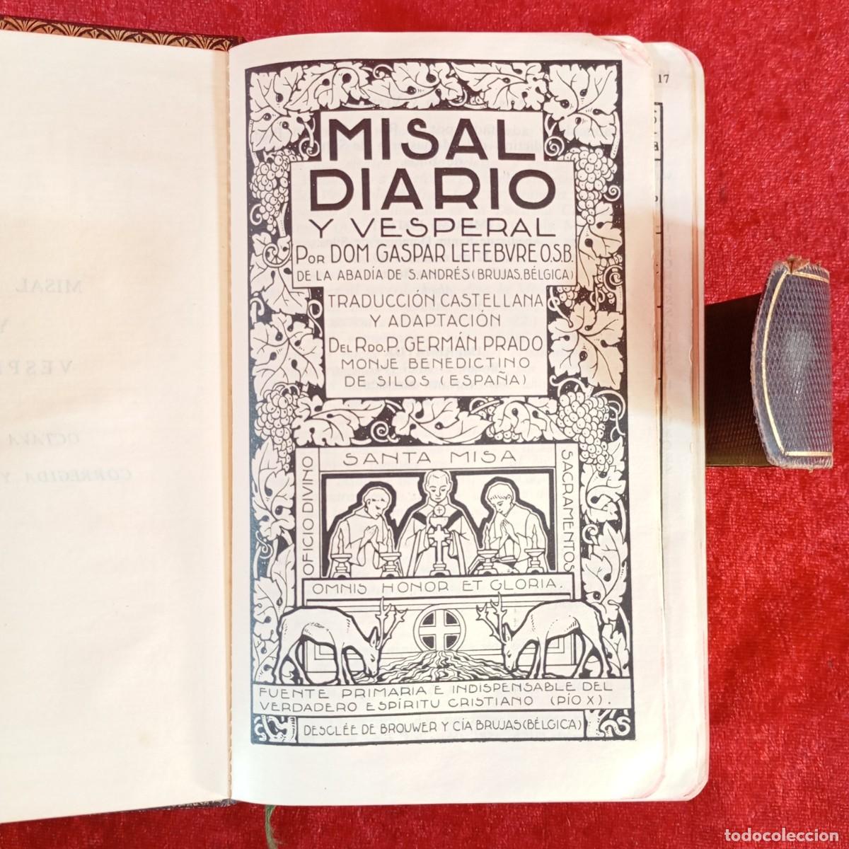 Libros de segunda mano: MISAL DIARIO Y VESPERAL - DOM. GASPAR LEFEBVRE - TRADUCCI&Oacute;N GERMAN PRADO - 1947 / 5890