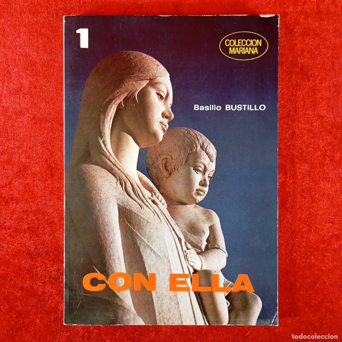 Livros em segunda m&atilde;o: CON ELLA - BASILIO BUSTILLO - COLECCION MARIANA - CENTRAL CATEQUISTICA SALESIANA - 1981 / 5924