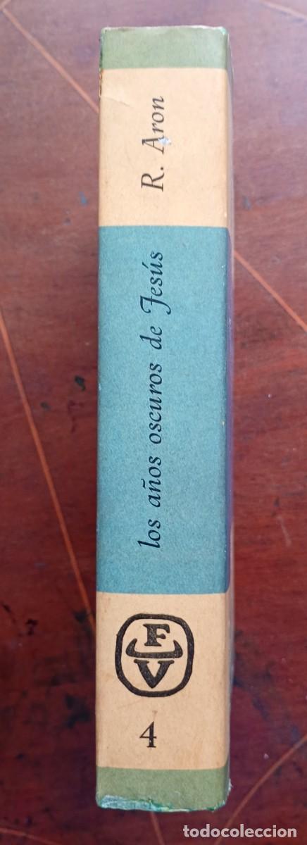 Libros de segunda mano: Robert Aron LOS ANIS OSCUROS DE JESUS - Foto 3