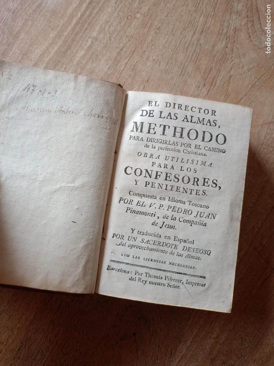 Libros de segunda mano: EL DIRECTOR DE LAS ALMAS, METHODO PARA DIRIGIRLAS POR EL CAMINO DE LA PERFECCI&Oacute;N CHRISTIANA. - 1723