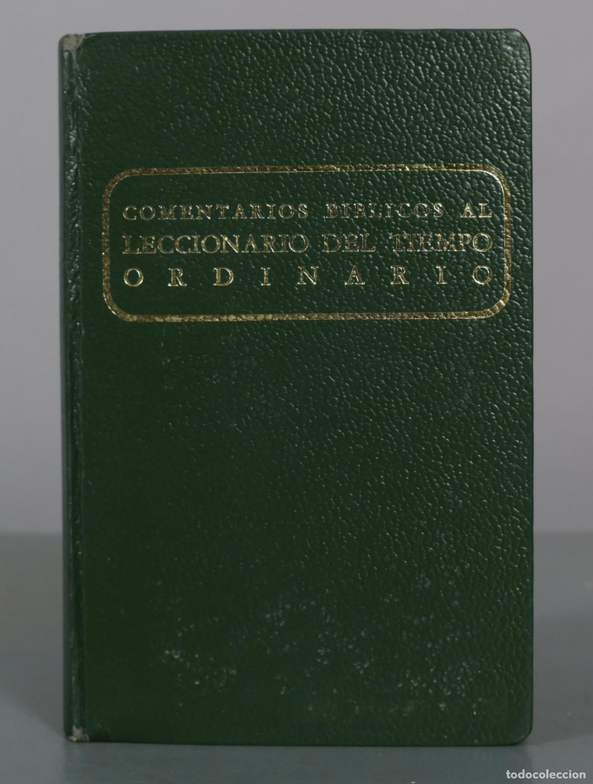 Libros de segunda mano: Comentarios Biblicos al Leccionario del Tiempo Ordinario - Secretariado Nacional de Liturgia