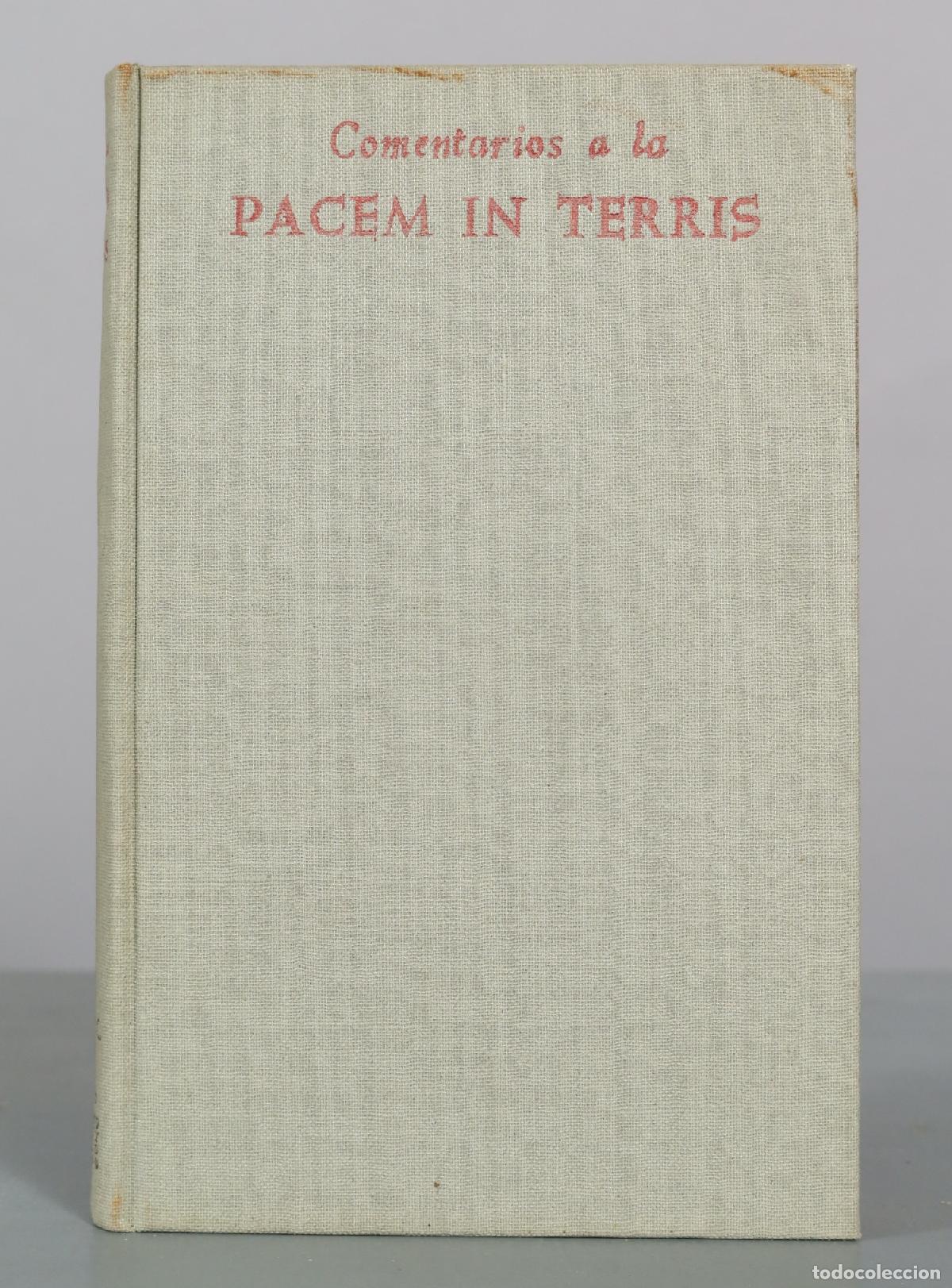 Libros de segunda mano: Comentarios a la Pacem in Terris - M. Aguilar Navarro y otros - Instituto Social Le&oacute;n XIII - 1963