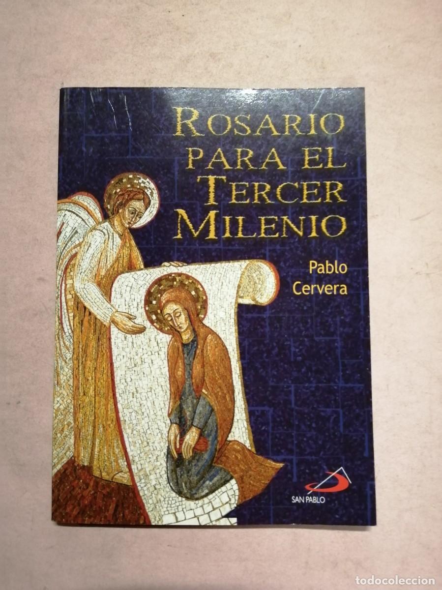 Libros de segunda mano: ROSARIO PARA EL TERCER MILENIO (PABLO CERVERA)