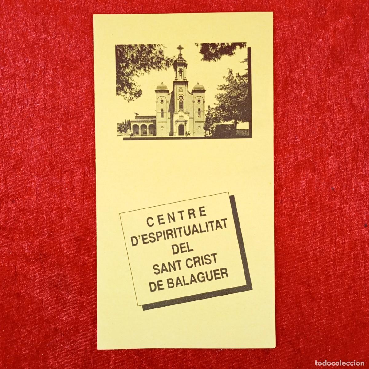 Libros de segunda mano: CENTRE D'ESPIRITUALITAT DEL SANT CRIST DE BALAGUER - RAR&Iacute;SIMO FOLLETO / 6284