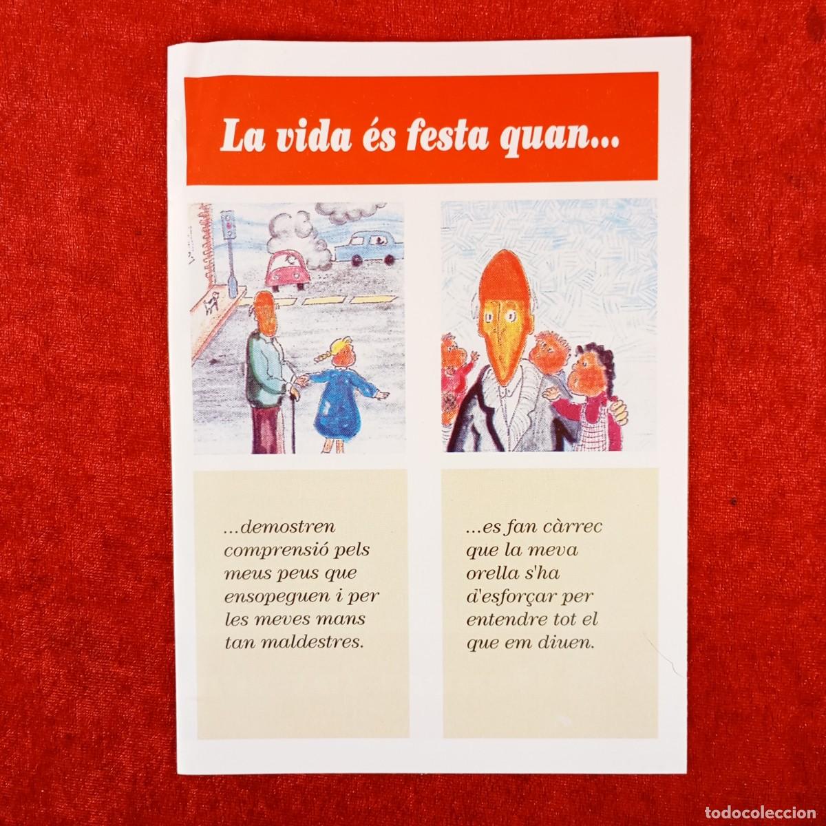 Libros de segunda mano: LA VIDA &Eacute;S FESTA QUAN ... - SECRETARIAT INTERDIOCES&Agrave; DE PASTORAL DE LA SALUT / 6296