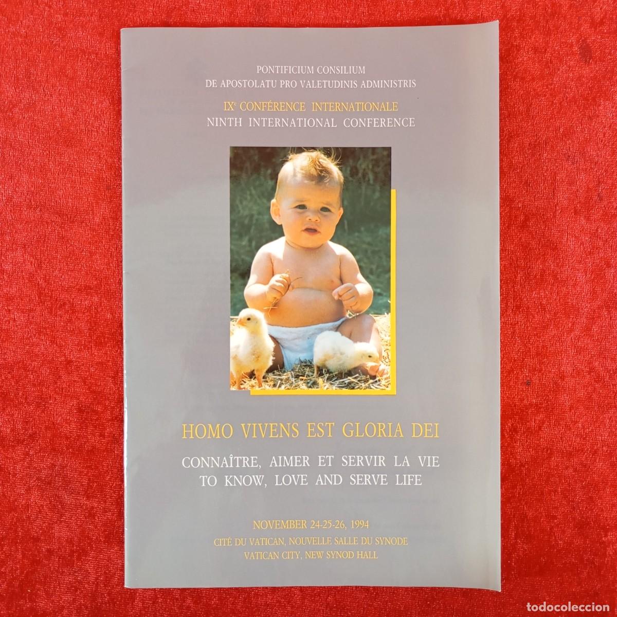 Libros de segunda mano: HOMO VIVENS EST GLORIA DEI - VATICAN CITY - 1994 - IX CONF&Eacute;RENCE INTERNATIONALE / 6303