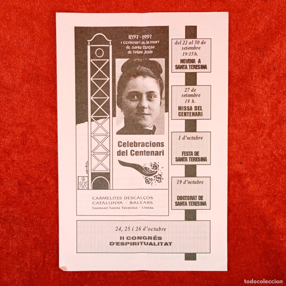 Libros de segunda mano: 1897-1997 - CENTENARI DE LA MORT DE SANTA TERESA DE L'INTANT JES&Uacute;S - LLEIDA - SANTA TERESINA / 6315