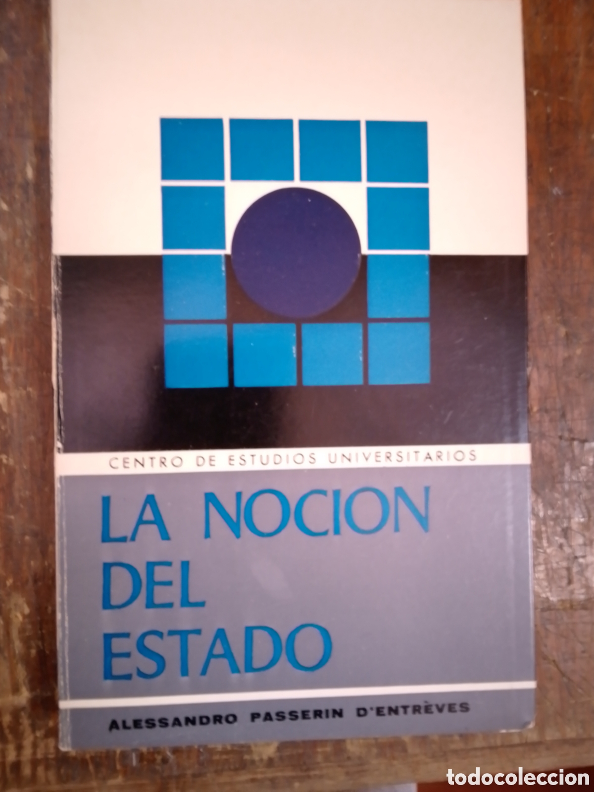 Gebrauchte B&uuml;cher: LA NOCION DEL ESTADO. PASSERIN D' ENTREVES, ALESSANDRO. EDITORIAL CATOLICA. 1970