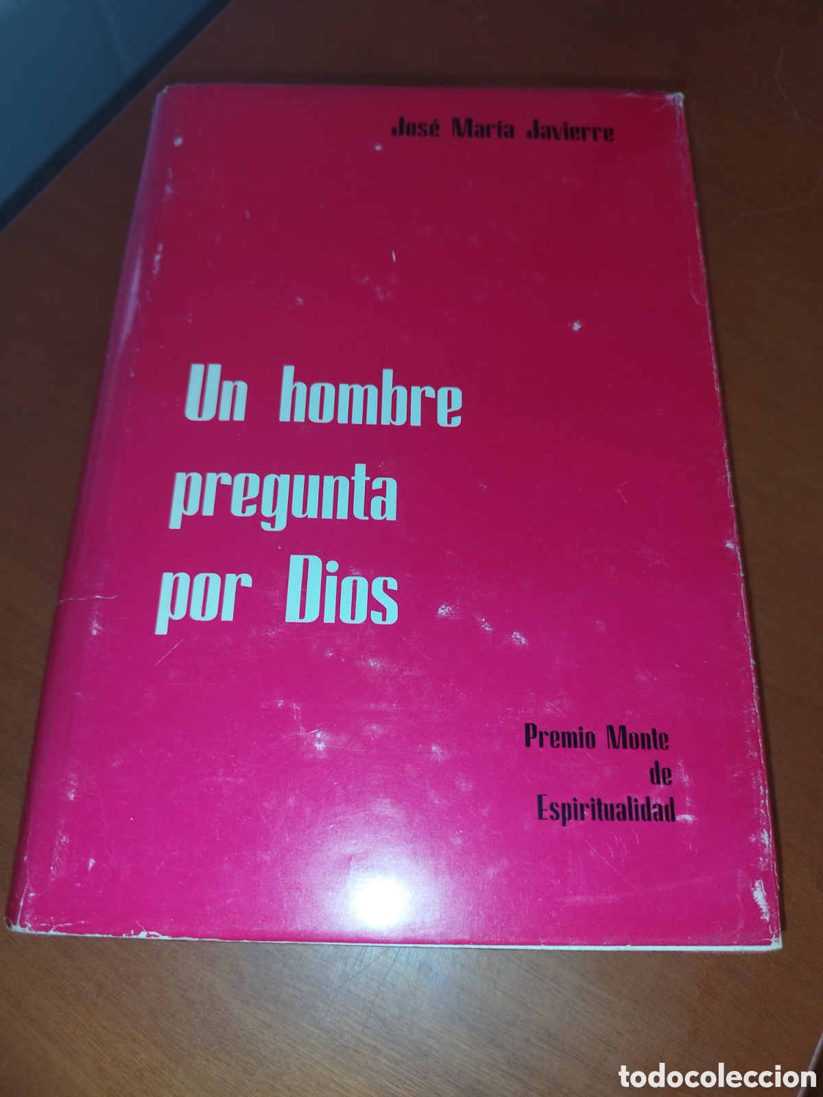 Livres d'occasion: JOSE MARIA JAVIERRE: UN HOMBRE PREGUNTA POR DIOS. ED. MONTE CARMELO, 1967 PRIMERA EDICION.
