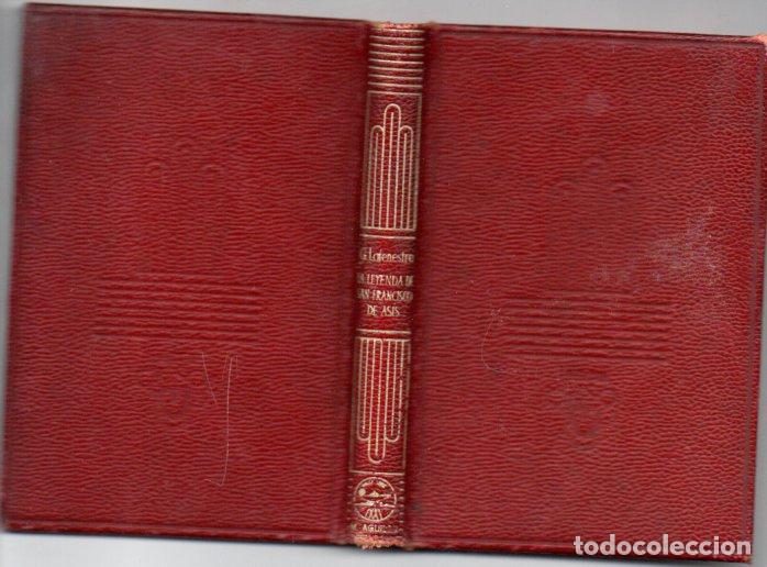 Libri di seconda mano: GEORGES LAFENESTRE : LA LEYENDA DE SAN FRANCISCO DE AS&Iacute;S (AGUILAR CRISOL 1944)