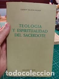 Libros de segunda mano: Teolog&iacute;a y espiritualidad del sacerdote, Dillenschneider.