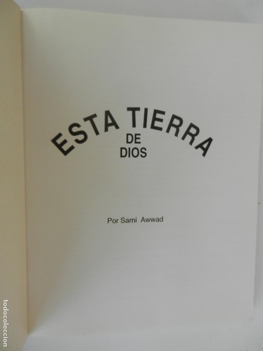 Libros de segunda mano: ESTA TIERRA DE DIOS - POR SAMI AWWAD -GOLDEN PRINTING PRESS 1999 / JERUSAL&Eacute;N
