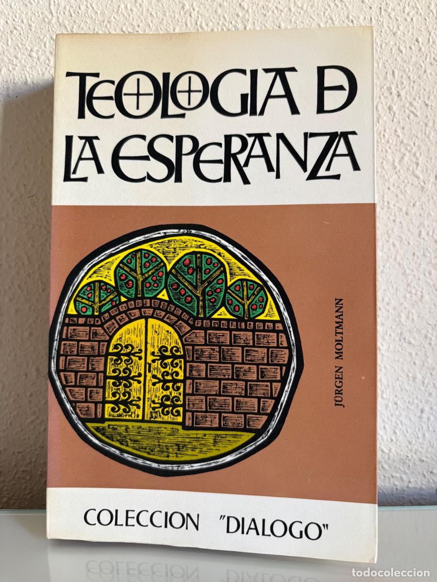 Libros de segunda mano: Moltmann, J&uuml;rgen: Teolog&iacute;a de la esperanza