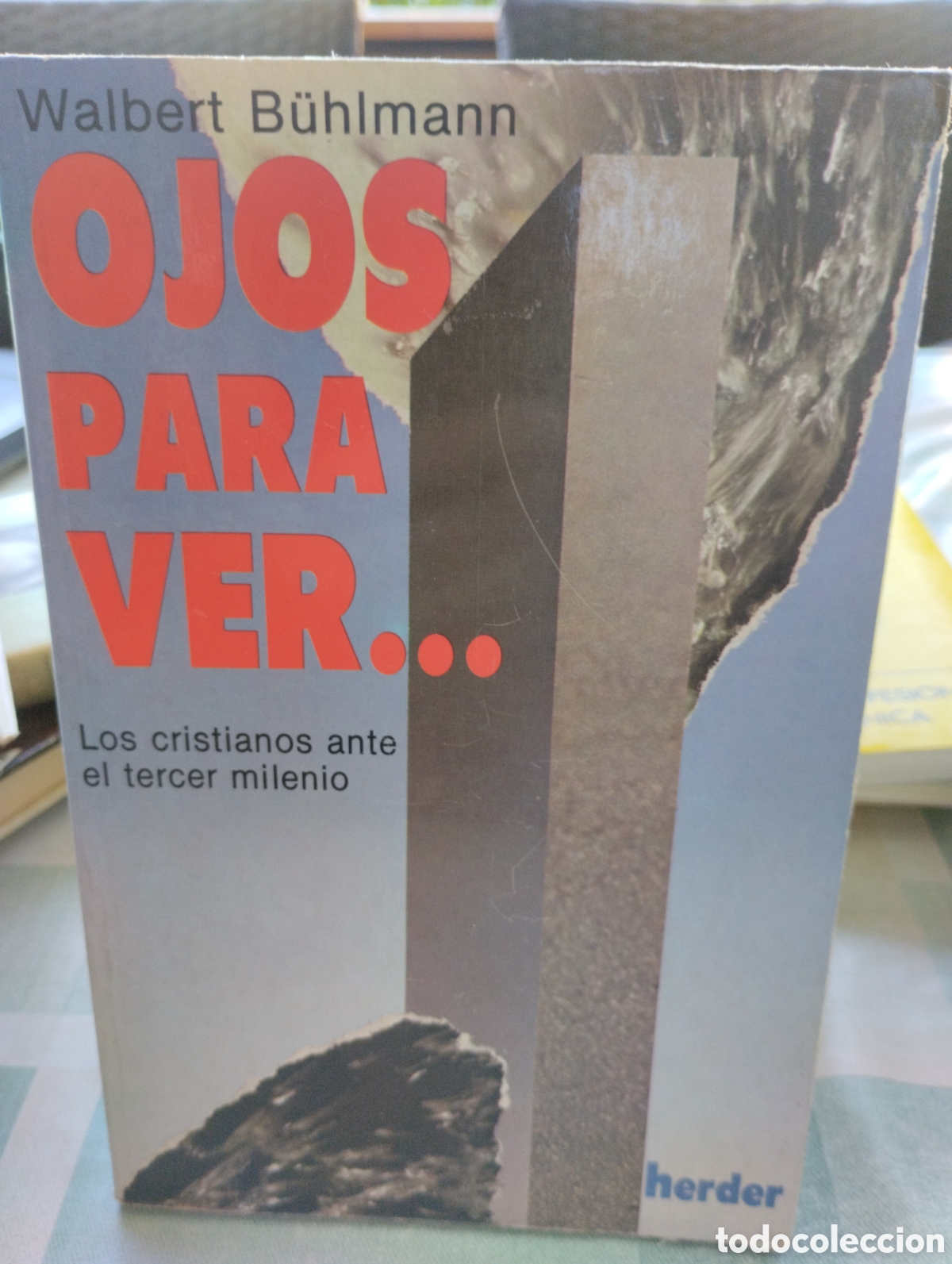 Libros de segunda mano: OJOS PARA VER...LOS CRISTIANOS ANTE EL TERCER MILENIO, BUHLMANN, WALBERT