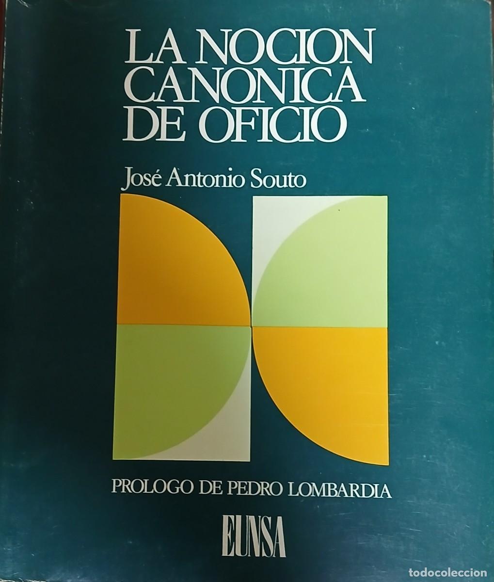Libros de segunda mano: La nocion can&oacute;nica de Oficio