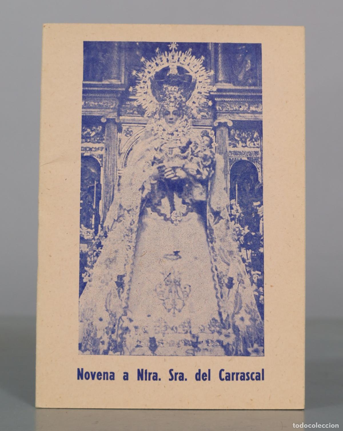 Libros de segunda mano: Novena a la Virgen Sant&iacute;sima del Carrascal - Patrona de Villacast&iacute;n - Alma Castellana - Imprenta